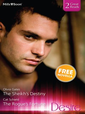 cover image of The Sheikh's Destiny/The Rogue's Fortune/The Highest Bidder